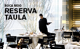 Reserva taula | Hotel Gastronòmic a Barcelona | Hotel Omm | Roca Moo